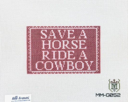 Tilli Tomas Misty Morrow Designs Save A Horse Ride A Cowboy Needlepoint Canvas