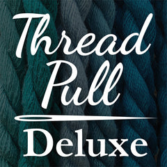 Thread Pull Deluxe